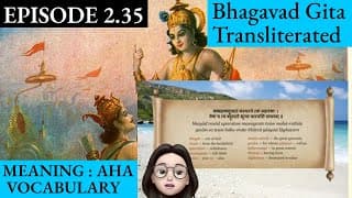 Meaningaha Ch2,S2.35 Bhagavad Gita for Children Sanskrit Vocabulary Chanting Vedic Mantras Daily
