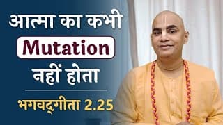 Further qualities of soul | Unchageable Nature of soul | Gita 2.25 | Chakravarti Das