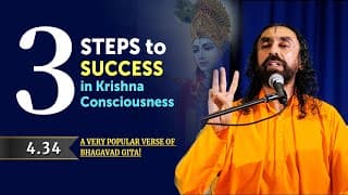 BG 4.34 | 3 Steps to Your Spiritual Success in Krishna Consciousness