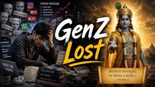 "Bhagavad Gita Explains Modern Youth Nature | Why GenZ Feels Lost"
