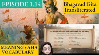Meaning Aha 1.14 A Shloka A Day - Bhagavad Gita for Children Episode 14 Sanskrit Vocabulary
