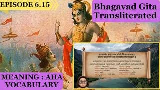 Meaningaha Ch6, S6.15 Bhagavad Gita for Children Sanskrit Vocabulary Chanting Vedic Mantras Daily.