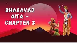 Bhagavad Gita - Chapter 3