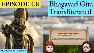 Bhagavad Gita for Children Ch 4,S4.8 Sanskrit Vocabulary, Chanting Vedic Mantras Shlokas Daily