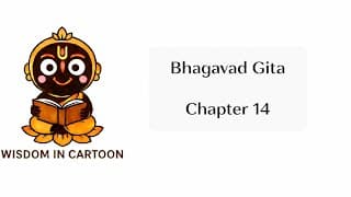 Bhagavad Gita Chapter 14 Explained | The 3 Gunas That Control Your Life