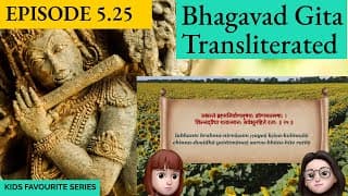 Bhagavad Gita for Children Ch 5, S5.25 Sanskrit Vocabulary, Chanting Vedic Mantras Shlokas Daily