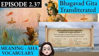 Meaningaha Ch2,S2.37 Bhagavad Gita for Children Sanskrit Vocabulary Chanting Vedic Mantras Daily
