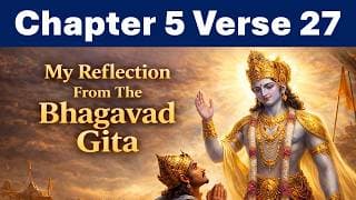 Bhagavad Gita Chapter 5 Verse 27