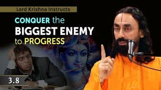 Laziness: the BIGGEST enemy to Progress | Bhagavad Gita Chapter 3 Verse 8 | Swami Mukundananda