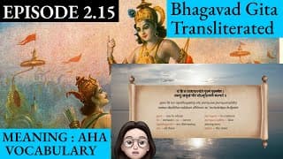 Meaningaha Ch2,S2.15 Bhagavad Gita for Children Sanskrit Vocabulary Chanting Vedic Mantras Daily