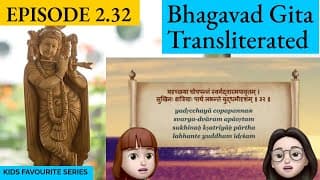 Bhagavad Gita for Children Ch 2, S2.32 Sanskrit Vocabulary, Chanting Vedic Mantras Shlokas Daily
