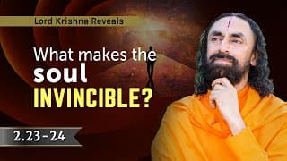 Why is the Soul immortal? Soul lives forever | Holy Bhagavad Gita by Swami Mukundananda (English)