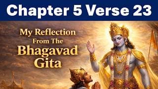 Bhagavad Gita Chapter 5 Verse 23