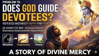 Problem 76: Does God show the way to devotees?@BhagavadGita_problemstosolutio