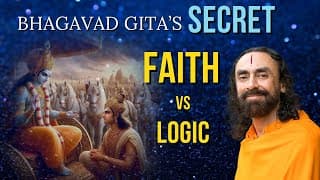 Leap of Faith or Proof? Uncovering the Power of Faith - Bhagavad Gita l Swami Mukundananda