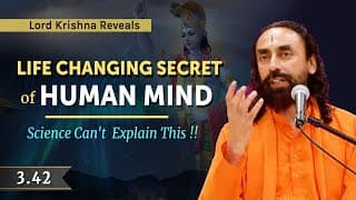Life Changing Secret of Human Mind You MUST Know - Science Can't Explain This | Swami Mukundananda