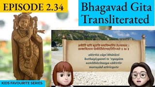 Bhagavad Gita for Children Ch 2, S2.34 Sanskrit Vocabulary, Chanting Vedic Mantras Shlokas Daily