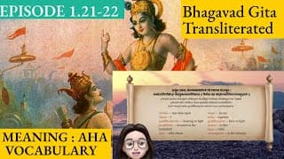 Meaning Aha 1.21-22 A Shloka A Day - Bhagavad Gita for Children Episode 21-22 Sanskrit Vocabulary