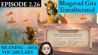 Meaningaha Ch2, S2.26 Bhagavad Gita for Children Sanskrit Vocabulary Chanting Vedic Mantras Daily