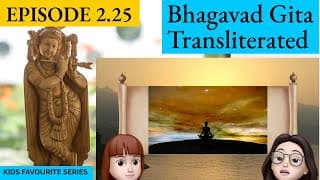 Bhagavad Gita for Children Ch 2, S2.25 Sanskrit Vocabulary, Chanting Vedic Mantras Shlokas Daily