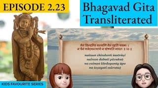 Bhagavad Gita for Children Ch 2 ,S2.23 Sanskrit Vocabulary, Chanting Vedic Mantras Shlokas Daily
